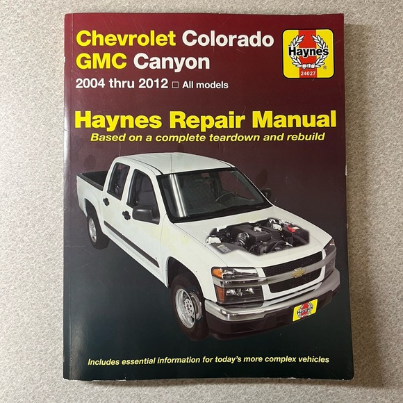 Other - PRINTED BOOK 04-12 Chevy‎ Colorado GMC Canyon Haynes Repair Service Manual